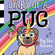 Scholastic Inc. Diary of a Pug #14 Pug the Unicorn