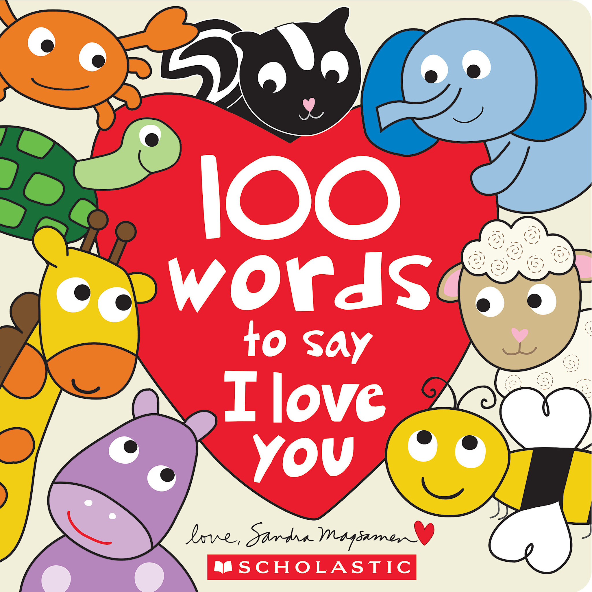 Cartwheel Books 100 Words to Say I Love You