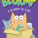 Graphix A Blurmp in Time (Catwad's Friend Blurmp #1)
