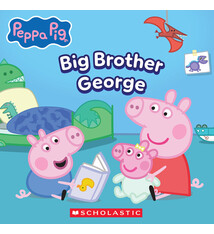 Scholastic Inc. Peppa Pig: Big Brother George
