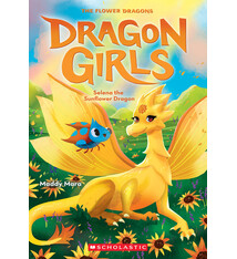 Scholastic Paperbacks Dragon Girls #19 Selena the Sunflower