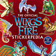 Scholastic Inc. Wings of Fire: The Official Stickerpedia