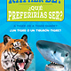Scholastic en Espanol ¿Que preferirias ser? ¿Un tigre o un tiburon tigre? / What Would You Rather Be? A Tiger or a Tiger Shark?