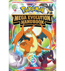 Scholastic Inc. Mega Evolution Handbook (Pokemon)