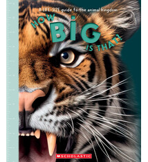 Scholastic Press How Big Is That?