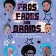 HarperCollins Fros, Fades, and Braids: A Brief History of Black Hair in America