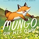Clarion Books Mungo on His Own