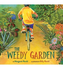 Greenwillow Books The Weedy Garden: A Happy Habitat for Wild Friends