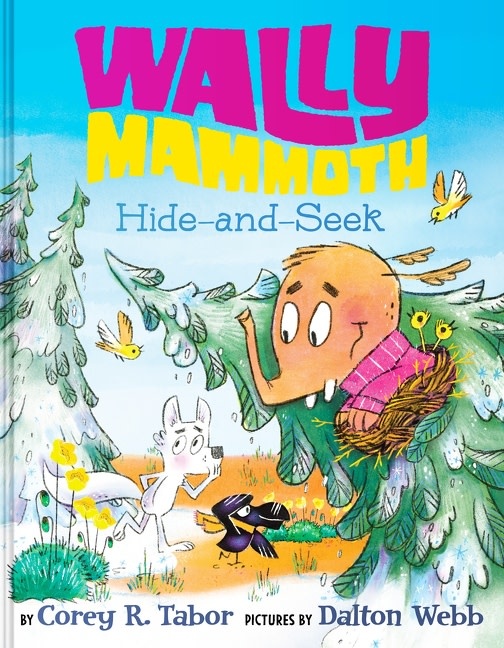 Greenwillow Books Wally Mammoth: Hide-and-Seek