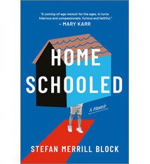 Hanover Square Press Homeschooled: A Memoir