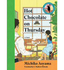 Hanover Square Press Hot Chocolate on Thursday: A Novel