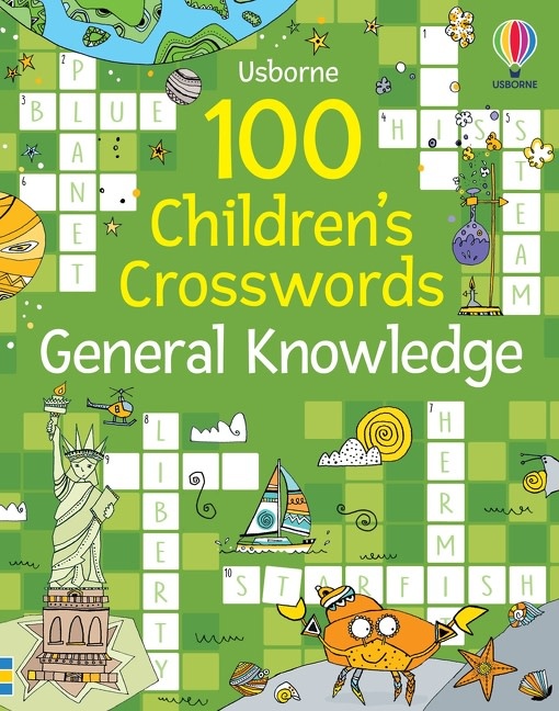 Usborne 100 Children's Crosswords: General Knowledge