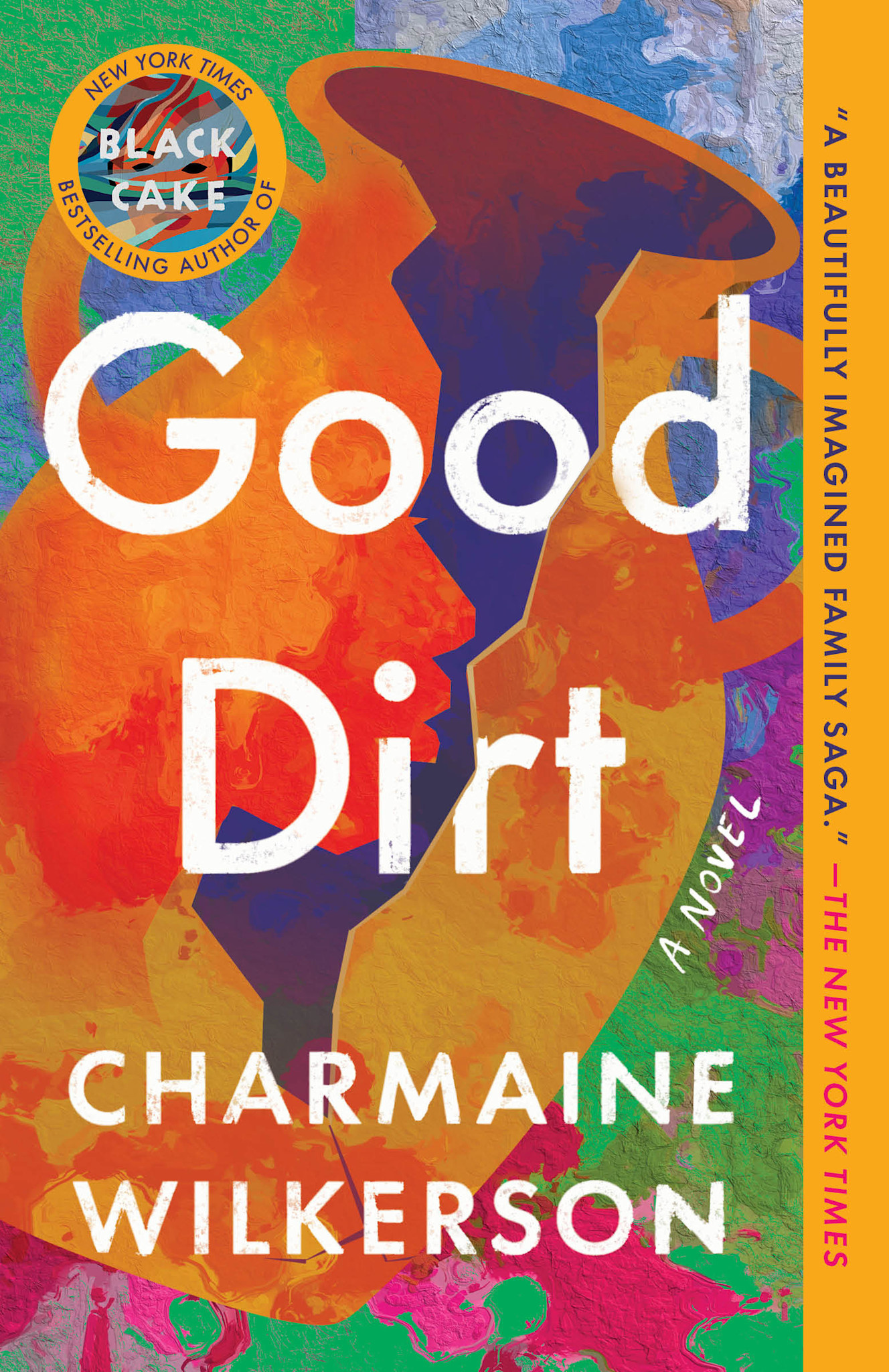 Ballantine Books Good Dirt: A Novel