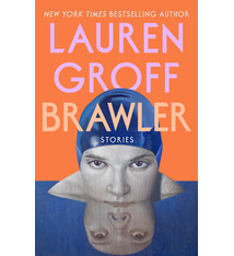 Riverhead Books Brawler: Stories