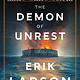 Crown The Demon of Unrest: A Saga of Hubris, Heartbreak, and Heroism at the Dawn of the Civil War