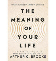 Portfolio The Meaning of Your Life: Finding Purpose in an Age of Emptiness