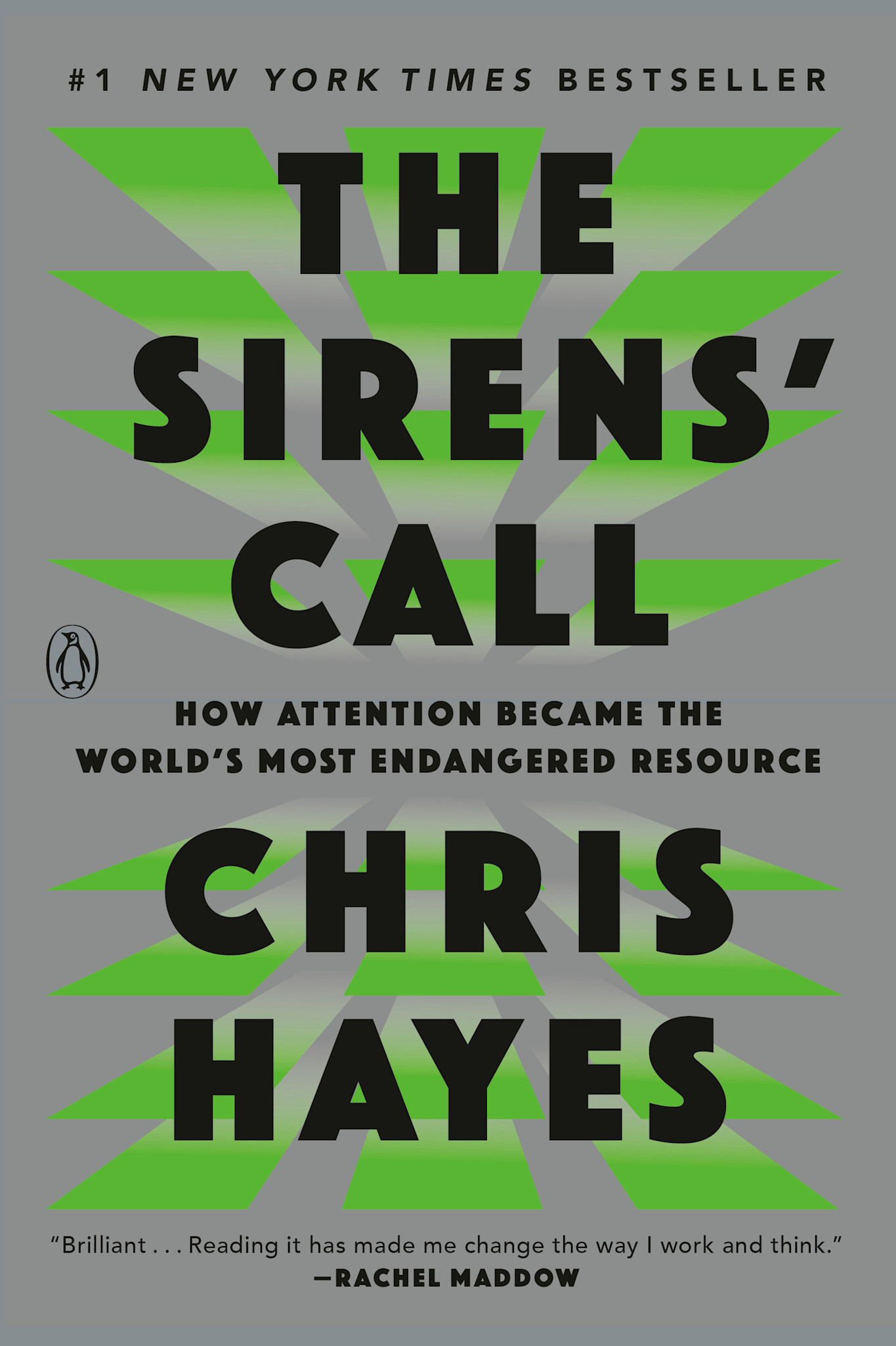 Penguin Books The Sirens' Call: How Attention Became the World's Most Endangered Resource