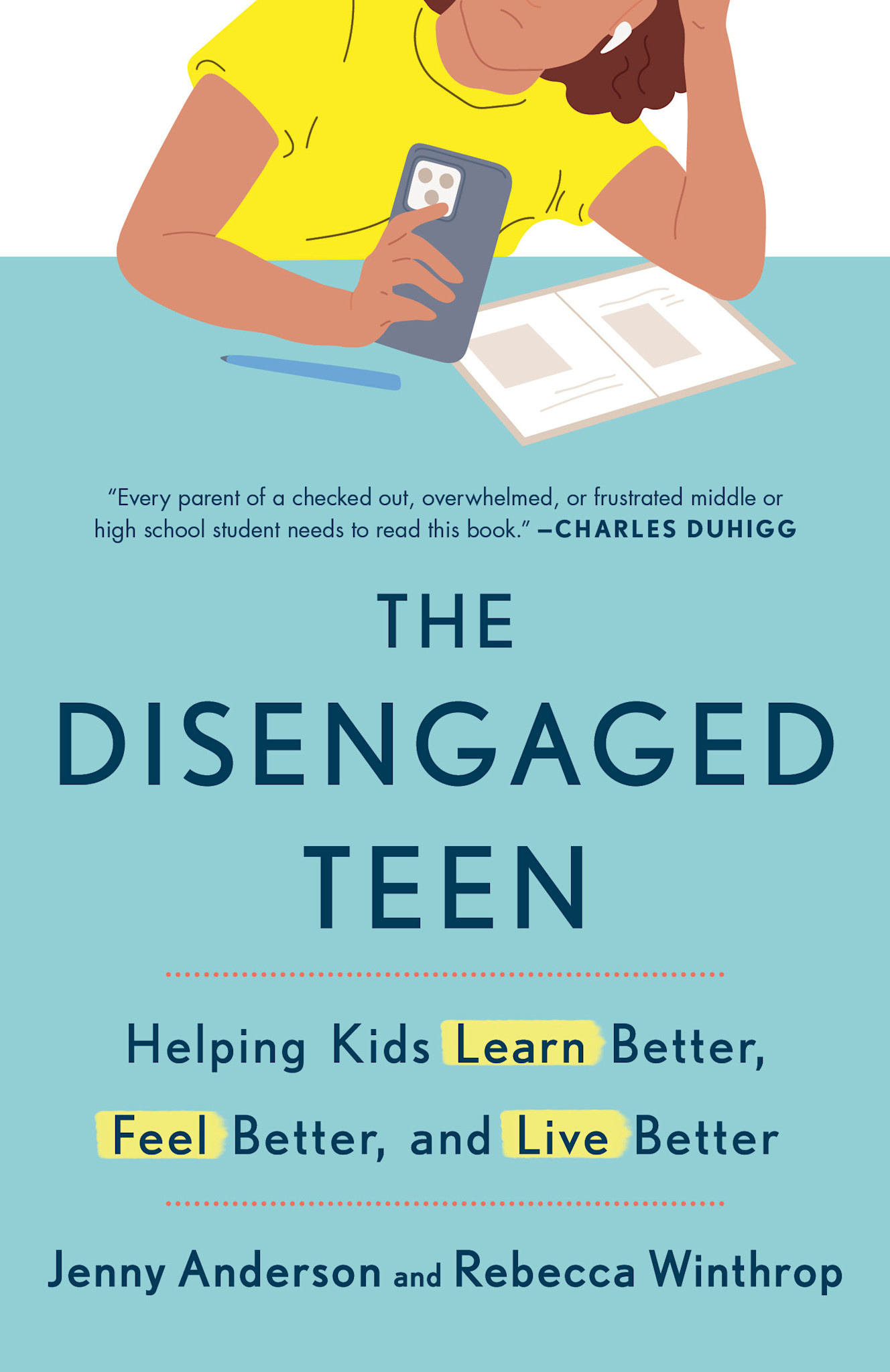 Crown The Disengaged Teen: Helping Kids Learn Better, Feel Better, and Live Better