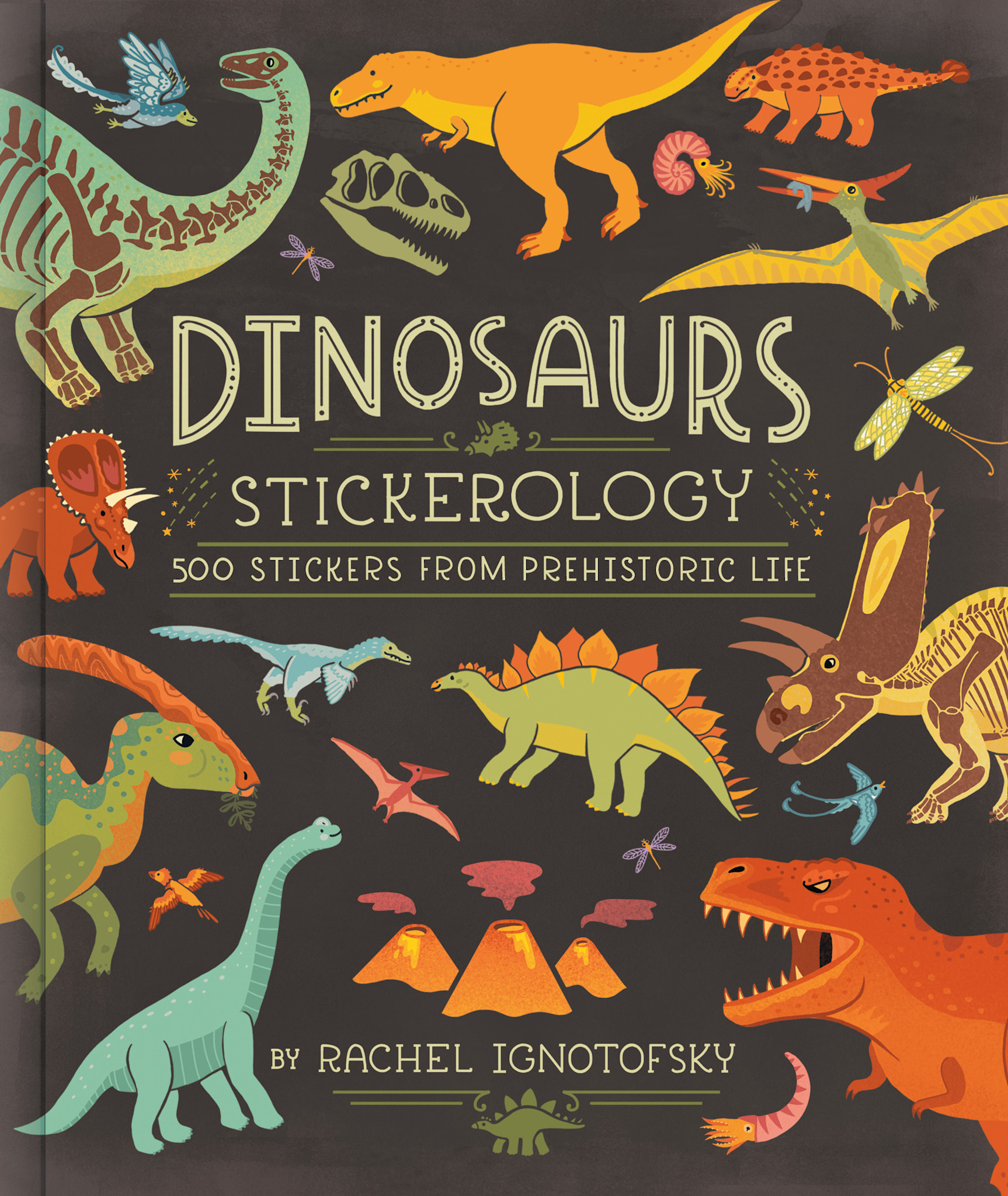 Clarkson Potter Dinosaurs Stickerology: 500 Stickers from Prehistoric Life; Stickers for Journals, Water Bottles, and Laptops; Stickers for Fossil and Paleontology Lovers