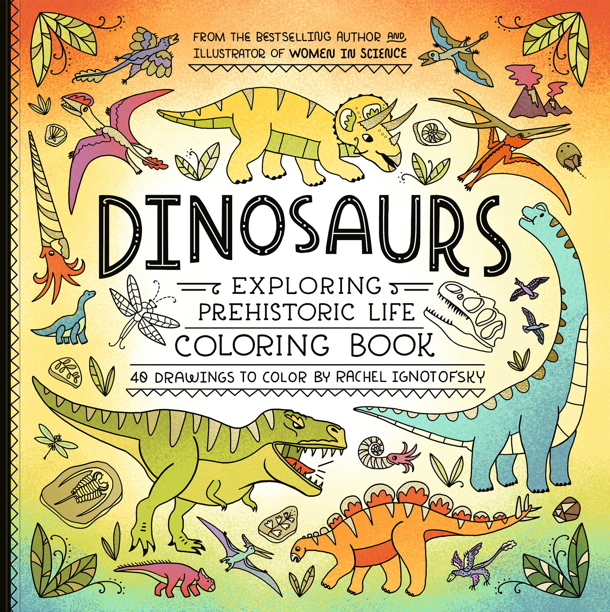 Clarkson Potter Dinosaurs Coloring Book: 40 Drawings to Color