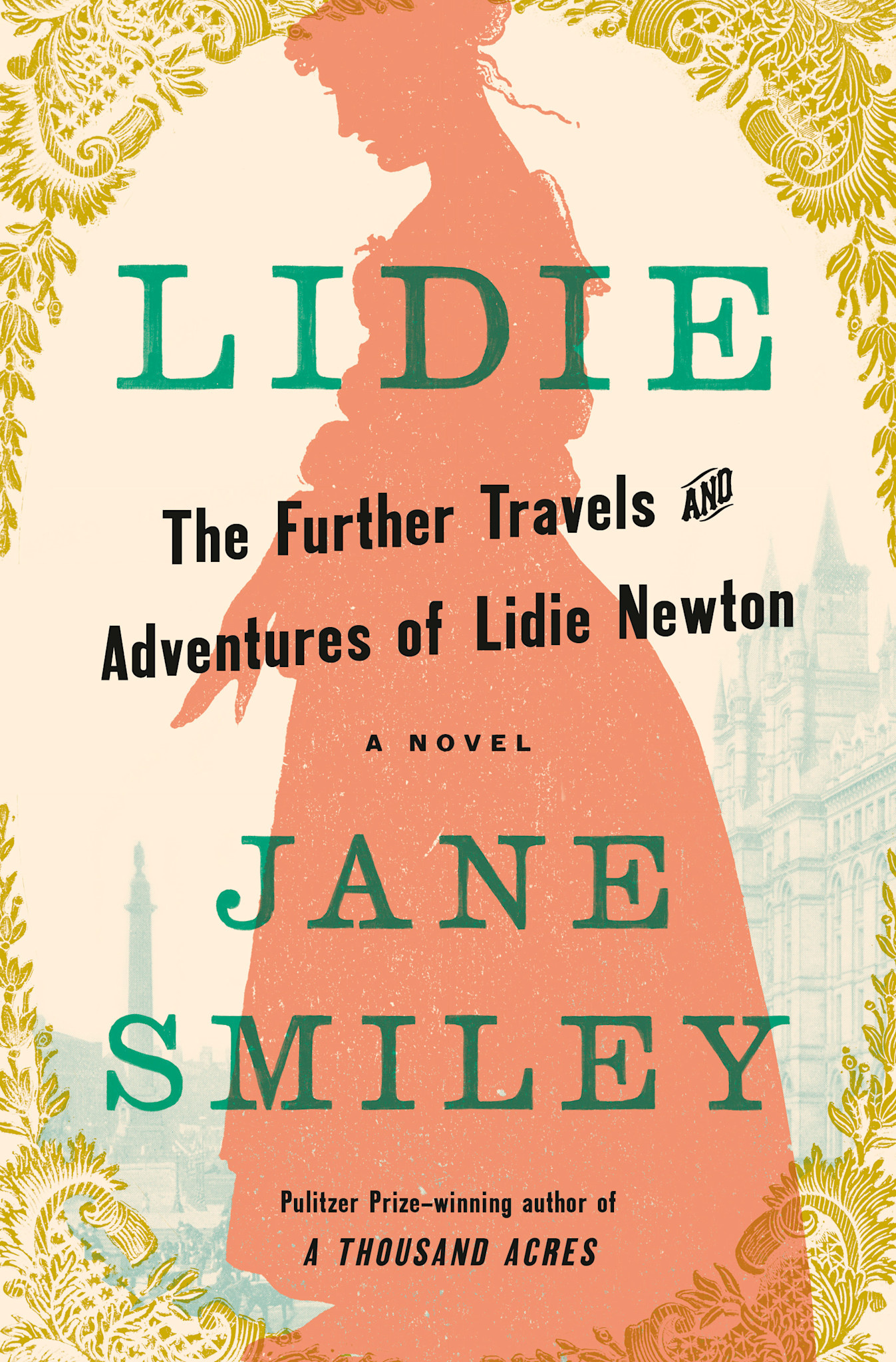 Knopf Lidie: The Further Travels and Adventures of Lidie Newton: A Novel