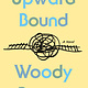 Hogarth Upward Bound: A Novel