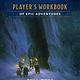Clarkson Potter Player's Workbook of Epic Adventures (Dungeons & Dragons): An Official Companion to the Player's Handbook