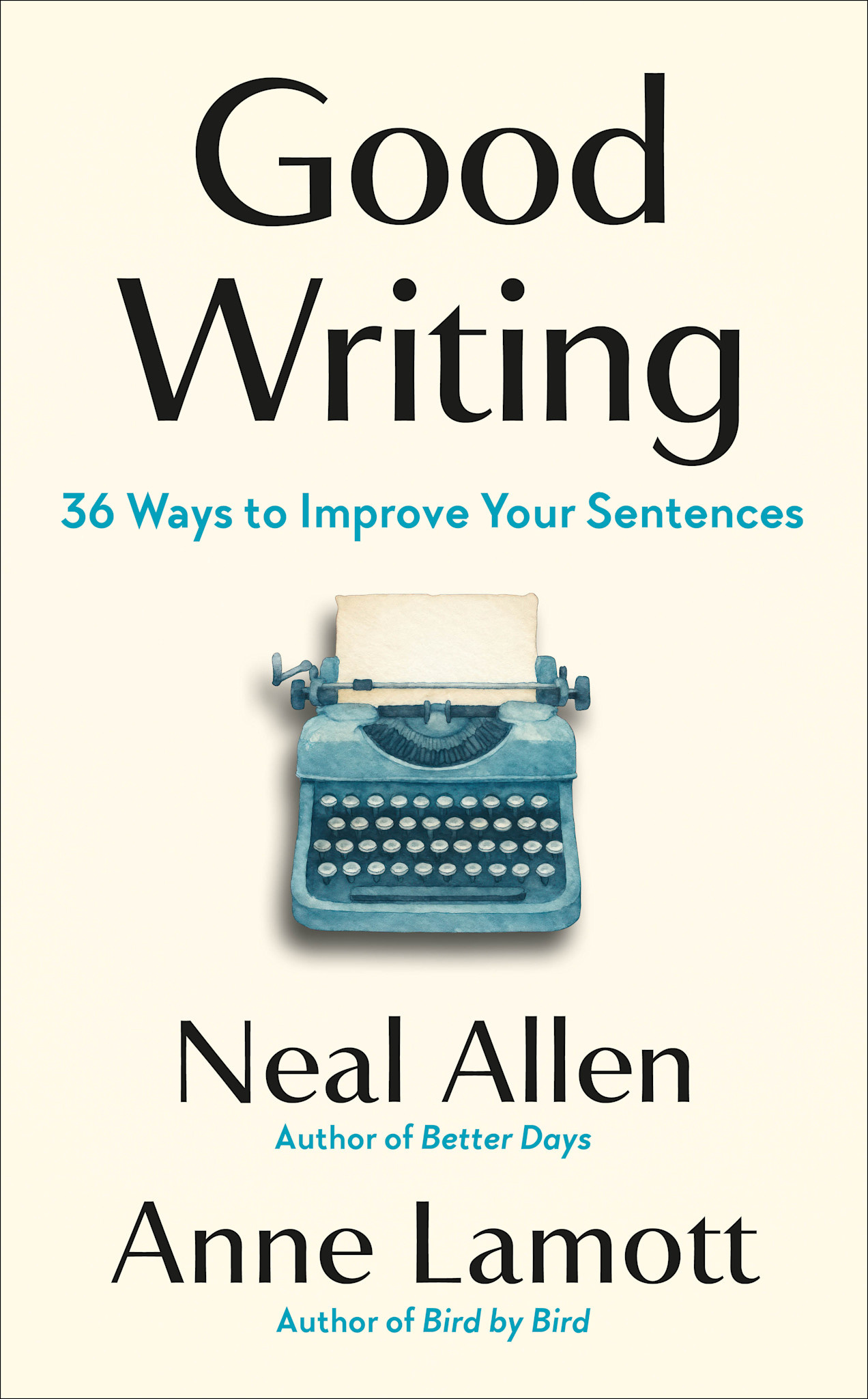 Avery Good Writing: 36 Ways to Improve Your Sentences
