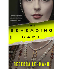 Crown The Beheading Game: A Novel
