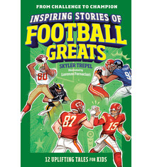 Z Kids Inspiring Stories of Football Greats: 12 Uplifting Tales for Kids
