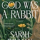 G.P. Putnam's Sons When God Was a Rabbit