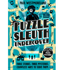 Puzzle Sleuth Undercover: More Mind-Bending Murder Puzzle Mysteries [An Interactive Book]