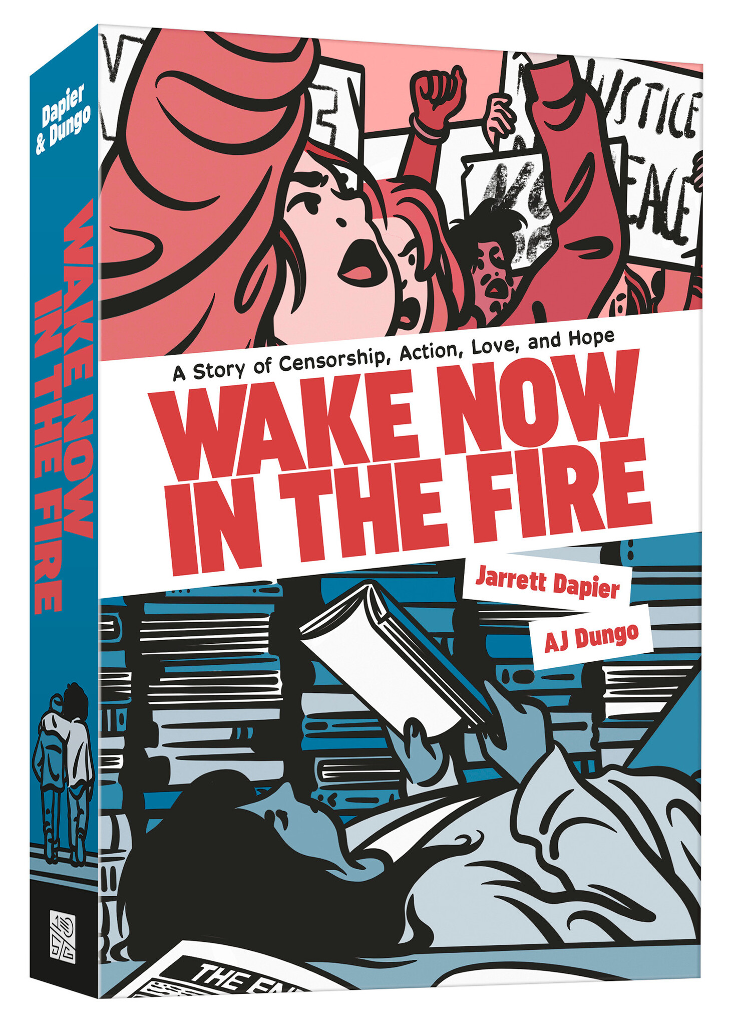 Wake Now in the Fire: A Graphic Novel