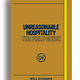 Unreasonable Hospitality: The Field Guide: The Field Guide