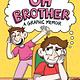 Random House Graphic Oh Brother: (A Graphic Memoir)