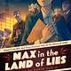 Dutton Books for Young Readers Max in the Land of Lies: A Tale of World War II