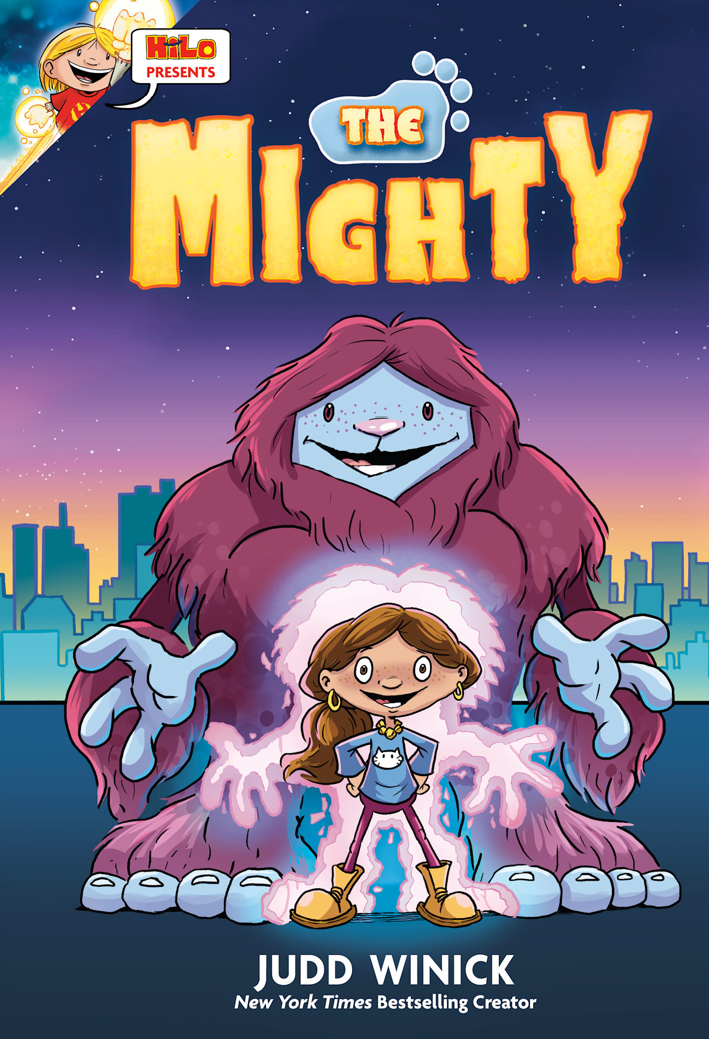 Random House Graphic Hilo Presents: The Mighty: (A Graphic Novel)