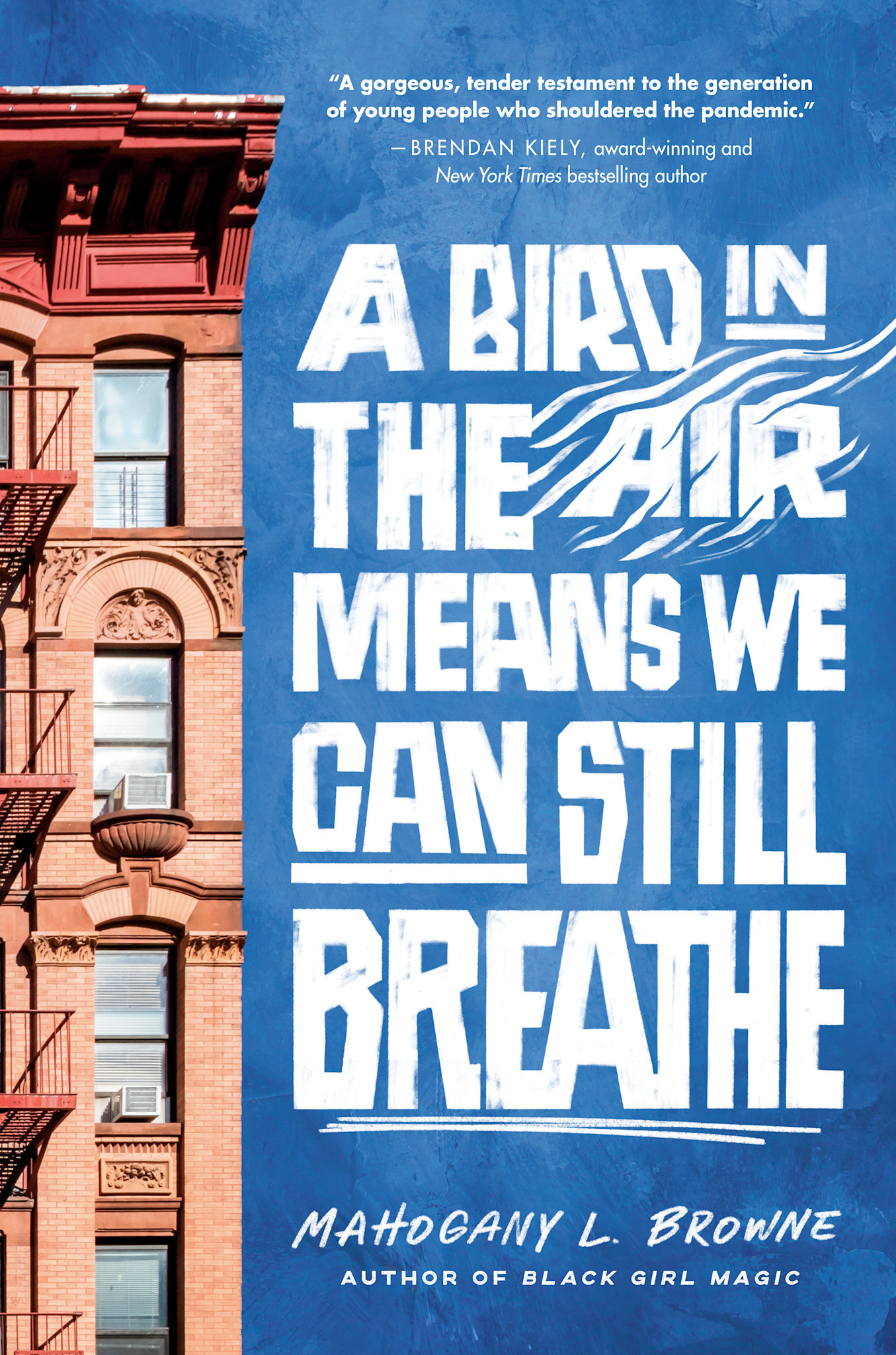 Crown Books for Young Readers A Bird in the Air Means We Can Still Breathe