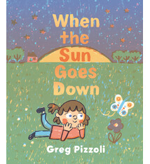 Knopf Books for Young Readers When the Sun Goes Down: A Bedtime Book