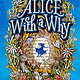 Flamingo Books Alice with a Why