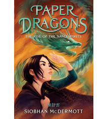 Yearling Paper Dragons #2: The Rise of the Sand Spirits