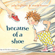 Knopf Books for Young Readers Because of a Shoe
