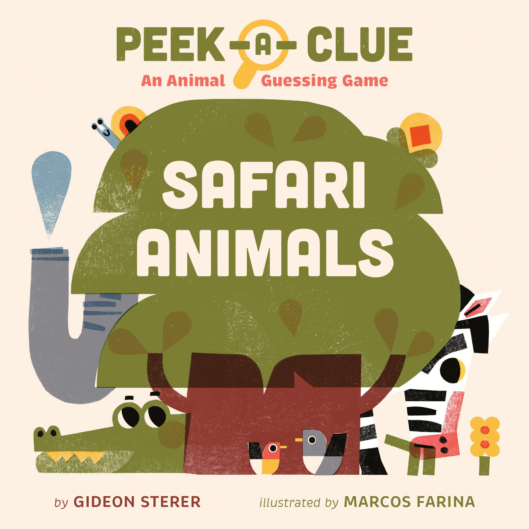 Grosset & Dunlap Peek-a-Clue: Safari Animals: An Animal Guessing Game