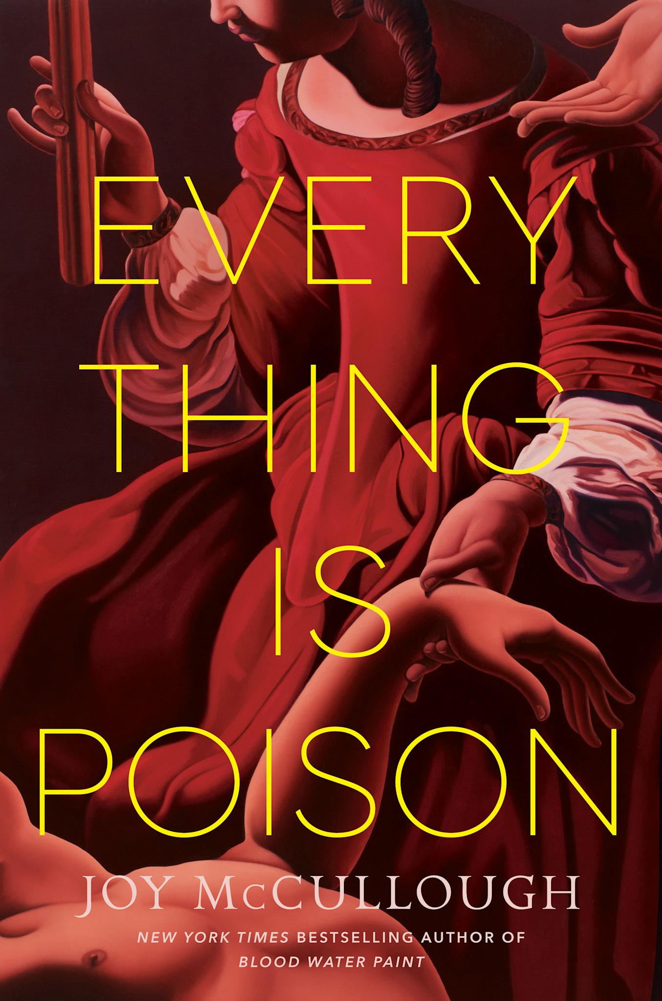 Dutton Books for Young Readers Everything Is Poison
