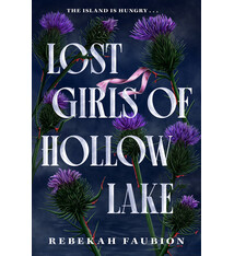 Delacorte Press Lost Girls of Hollow Lake