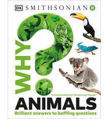 DK Children Why? Animals: Brilliant Answers to Baffling Questions