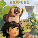RH/Disney A Friend Like You (Disney/Pixar Hoppers)