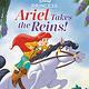RH/Disney Ariel Takes the Reins (Disney Princess)