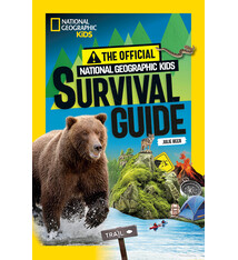 National Geographic Kids The Official National Geographic Kids Survival Guide