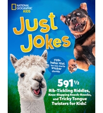 National Geographic Kids Just Jokes: 591½ Rib-Tickling Riddles, Knee-Slapping Knock-Knocks, and Tricky Tongue Twisters for Kids!